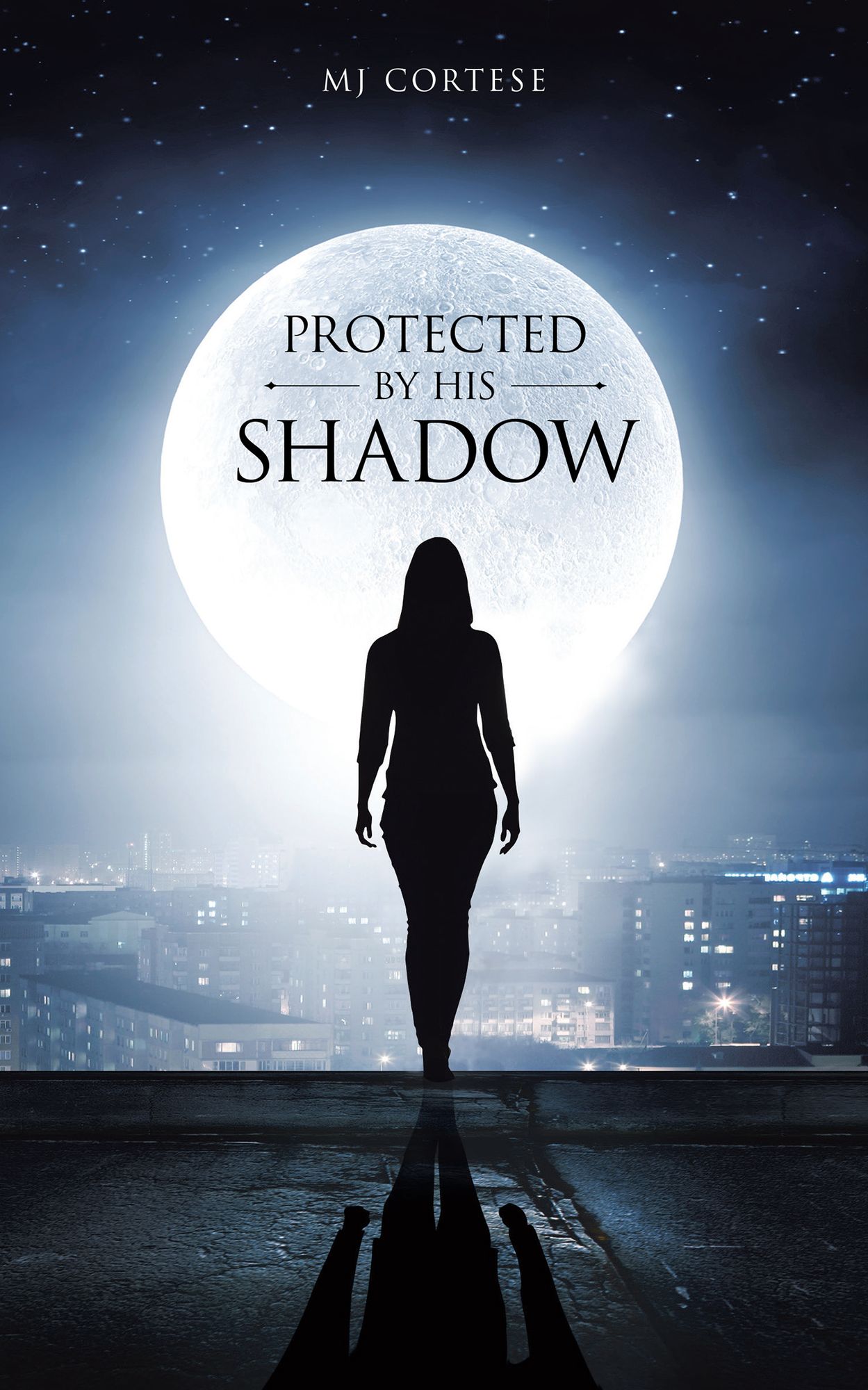Protected By His Shadow