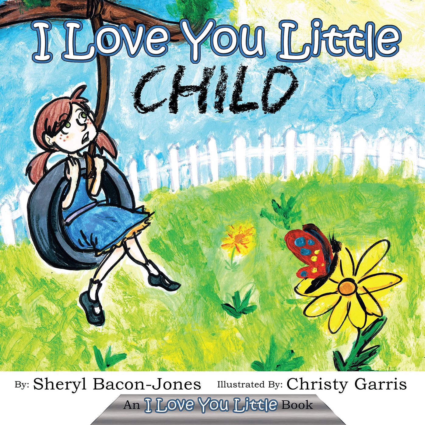 I Love You Little Child (PagePerfect NOOK Book)