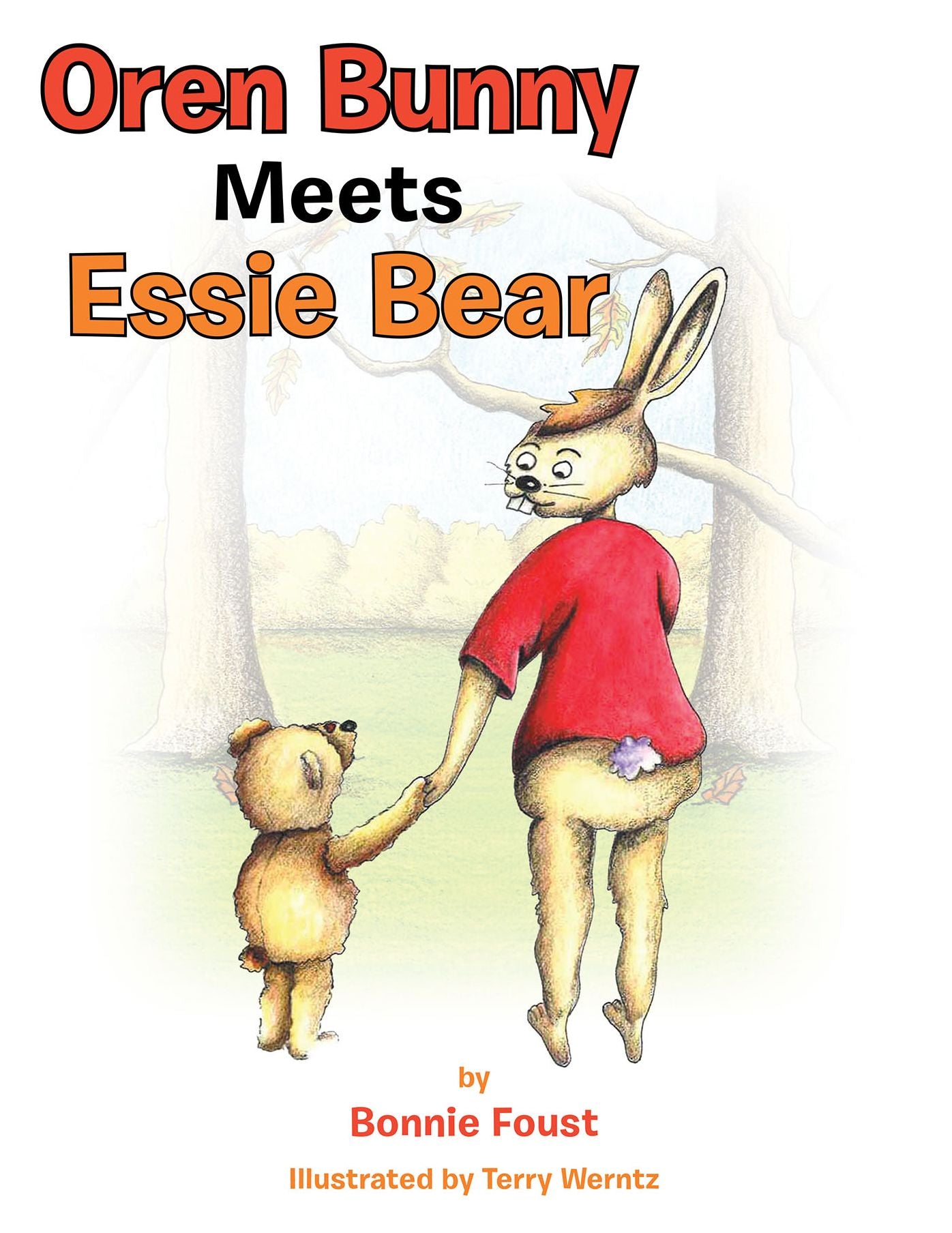 Oren Bunny Meets Essie Bear: A story of Essie Francis Thayer Bear and how she teaches Oren to tap away the MAD (PagePerfect NOOK Book)