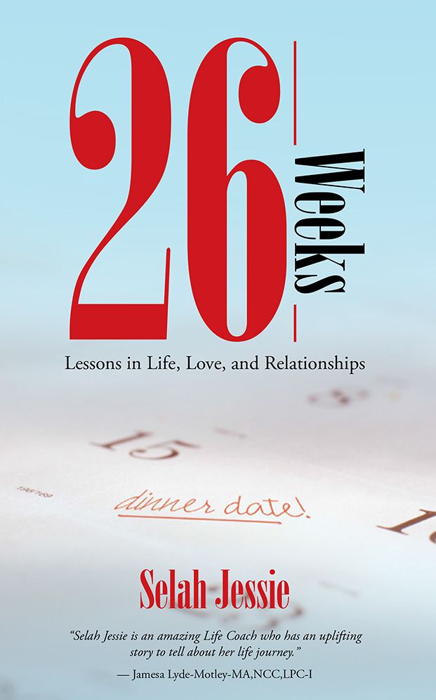 26 Weeks: Lessons in Life, Love, and Relationships