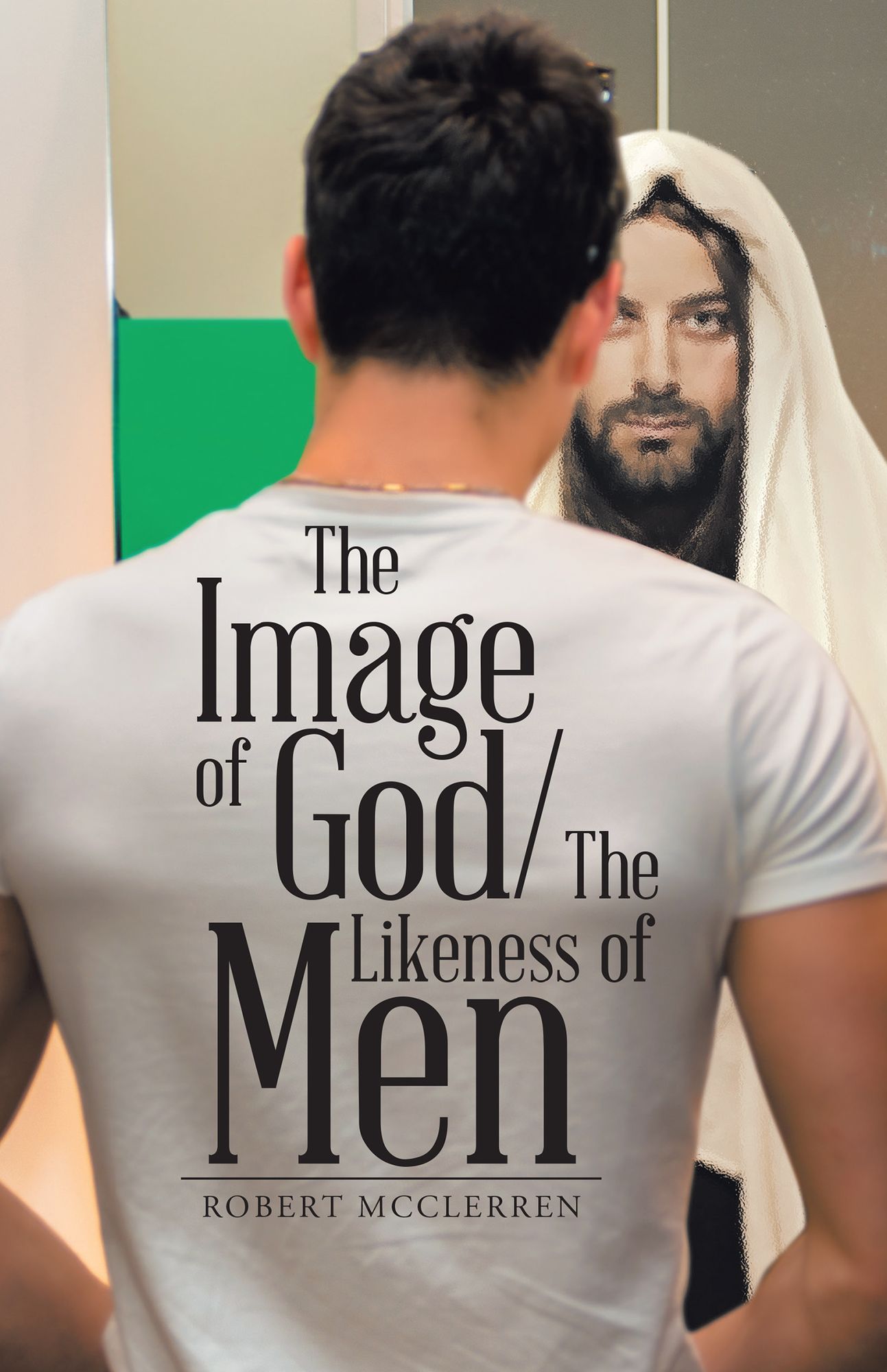 The Image of God/The Likeness of Men