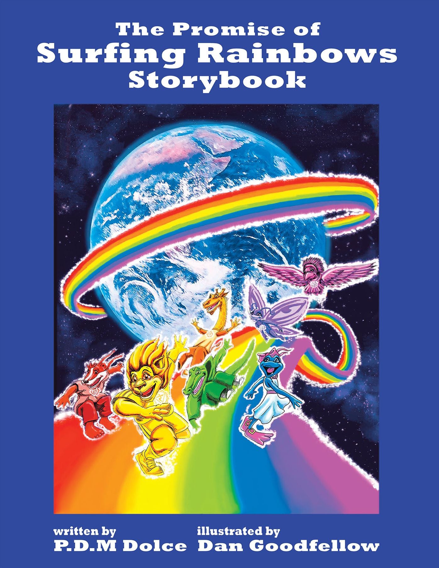 The Promise of Surfing Rainbows Storybook