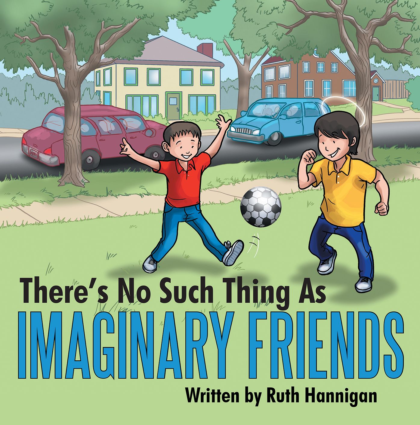 Theres No Such Thing as Imaginary Friends (PagePerfect NOOK Book)