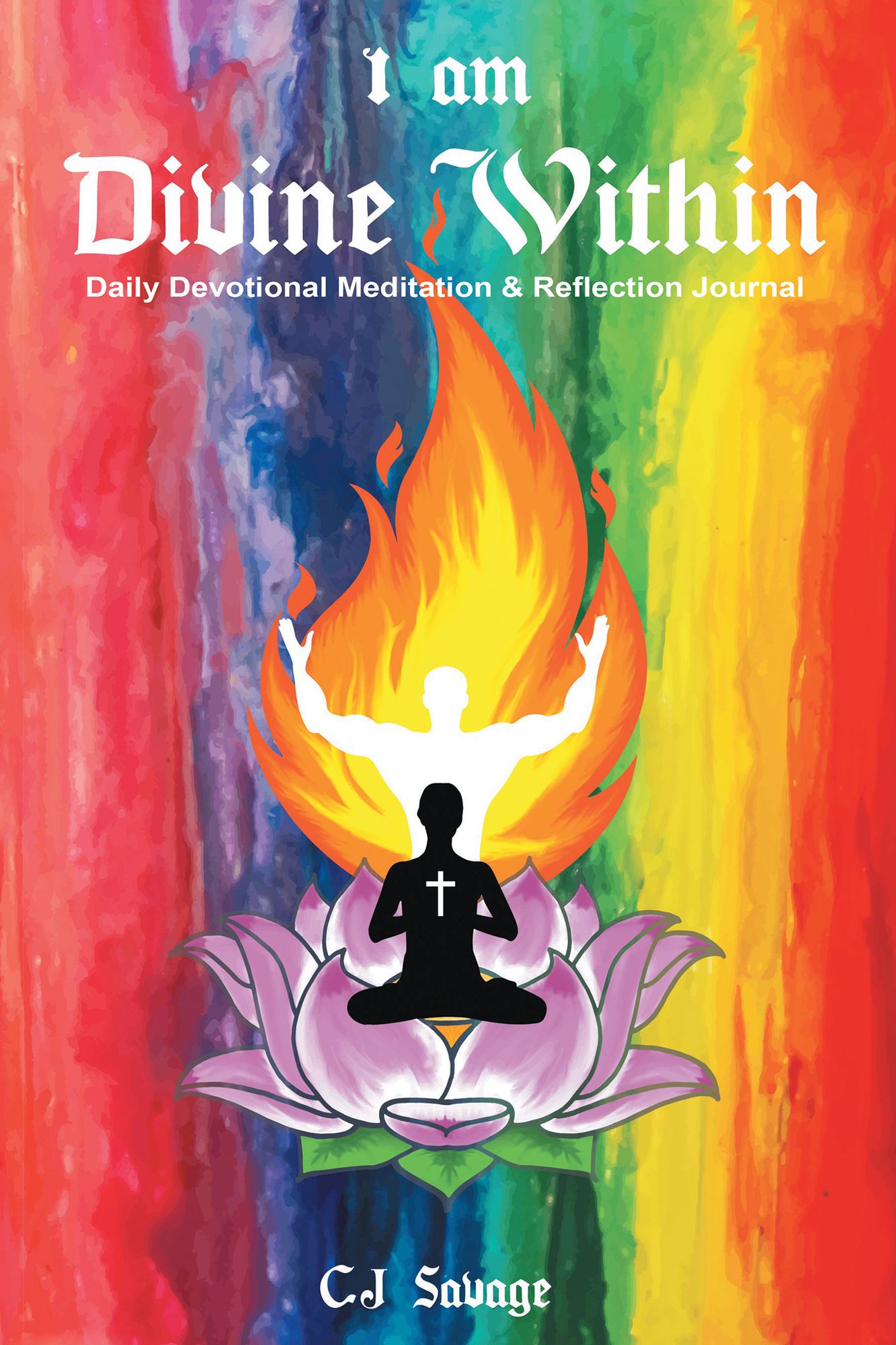 I Am Divine Within: Daily Devotional Meditation & Reflection Journal