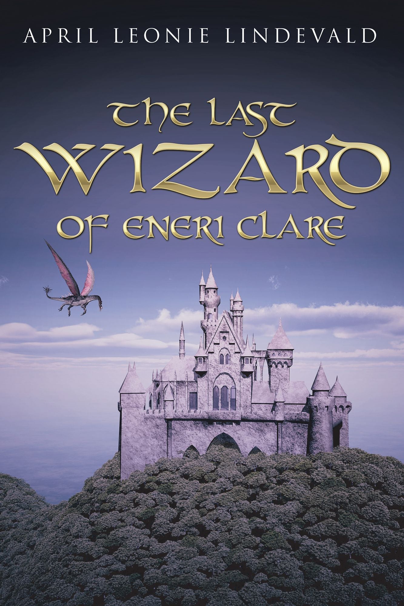 THE LAST WIZARD of ENERI CLARE