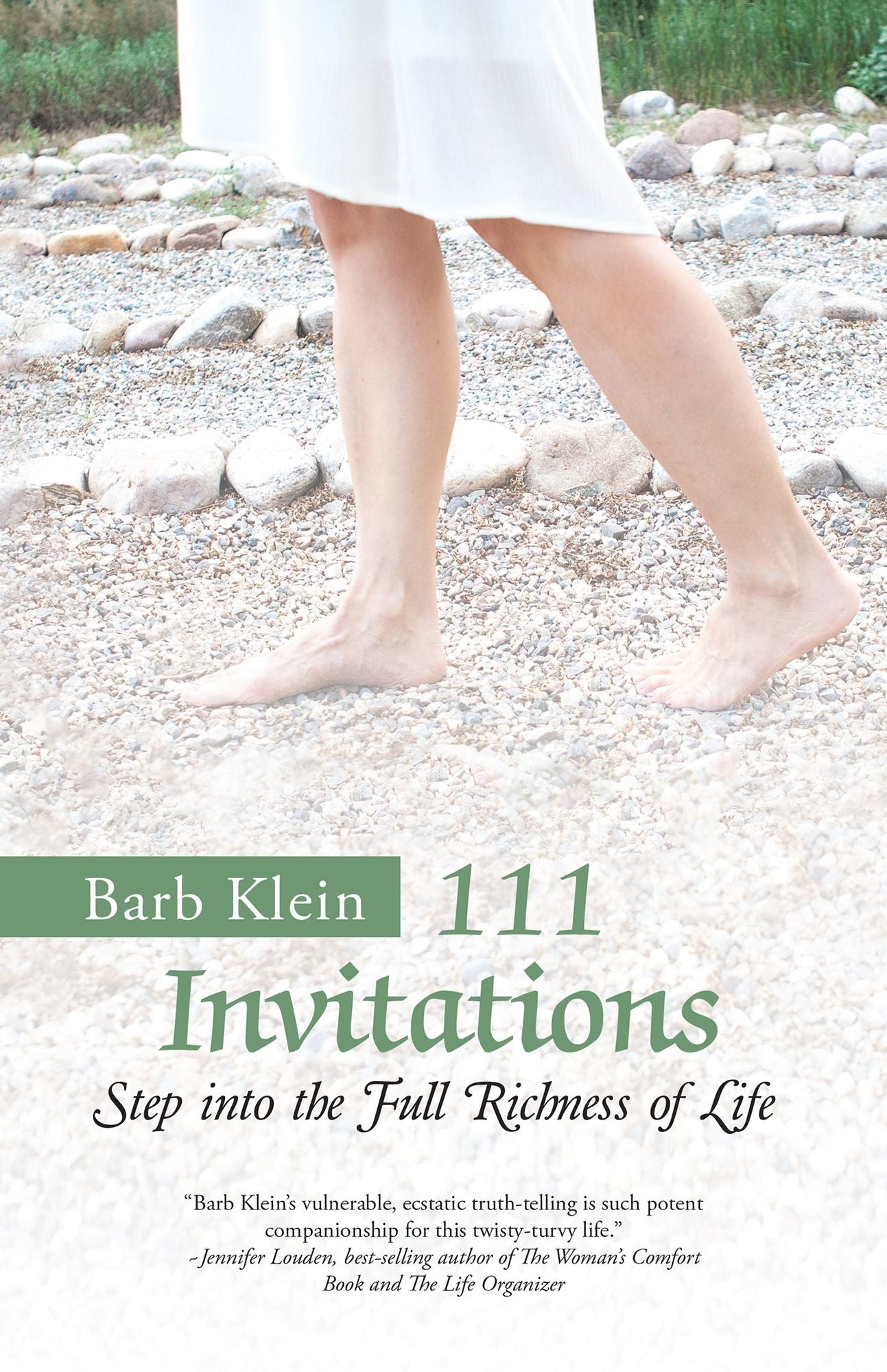 111 Invitations: Step in to the Full Richness of Life