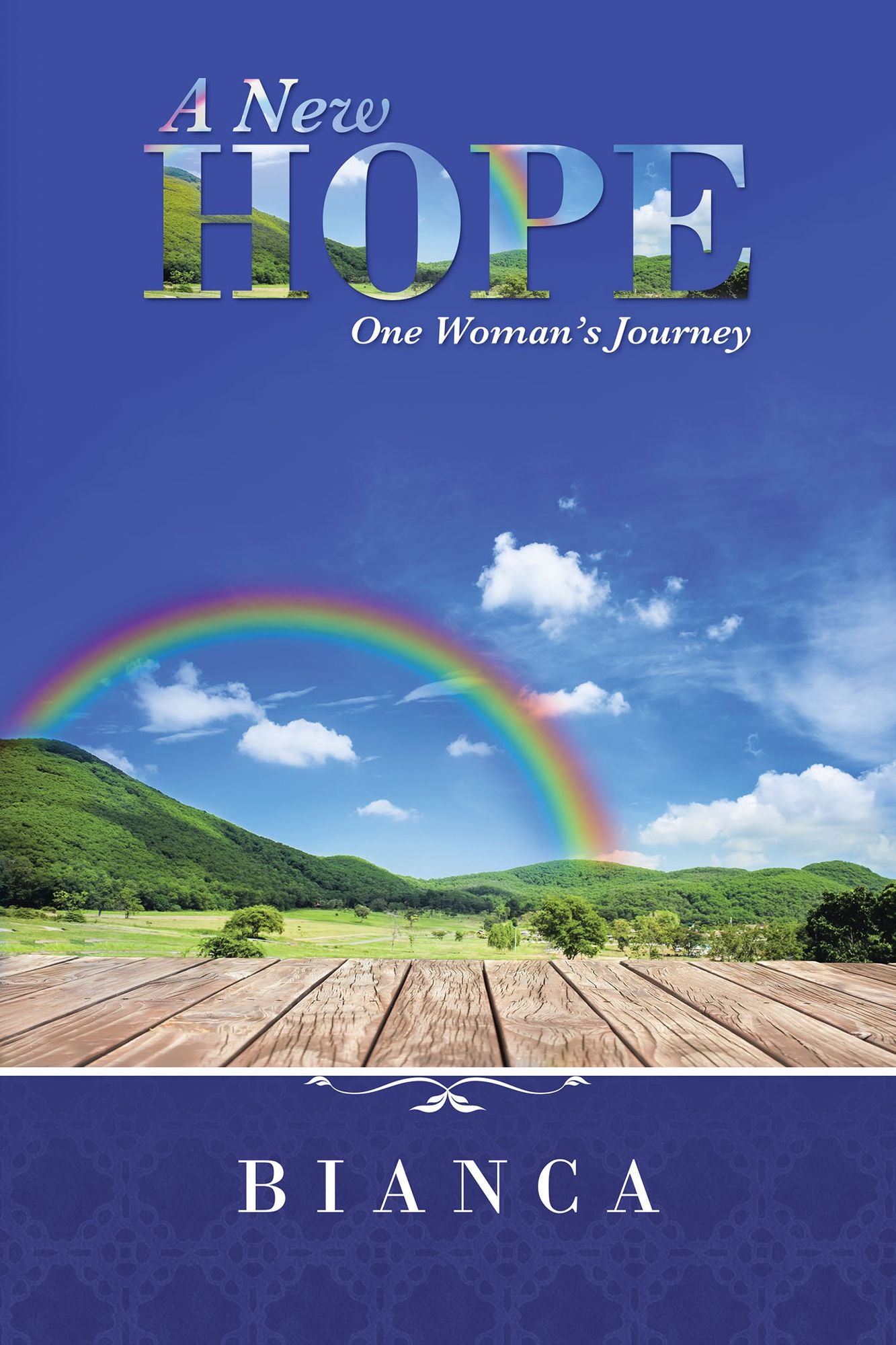 A New Hope: One Woman's Journey