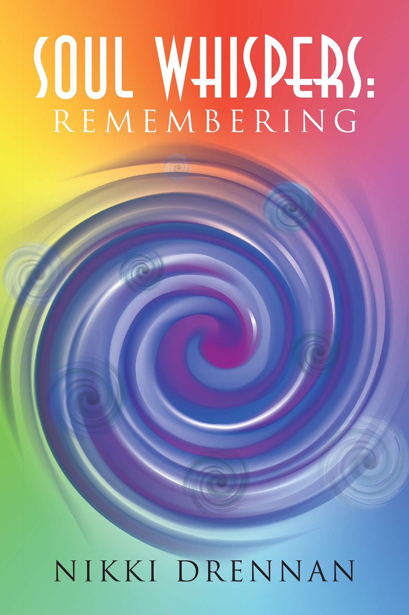 Soul Whispers:: Remembering