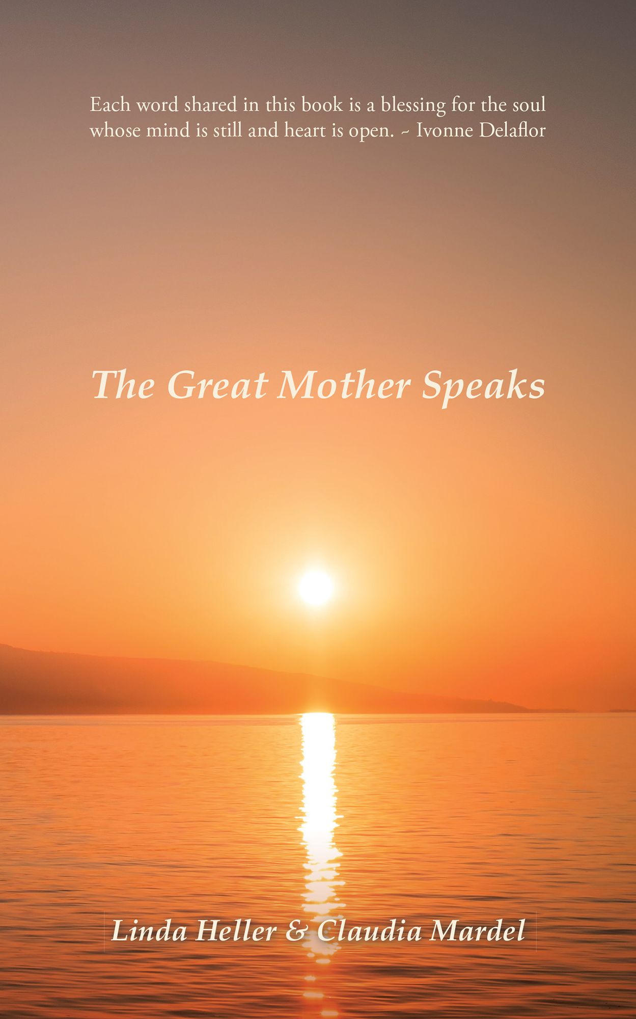 The Great Mother Speaks