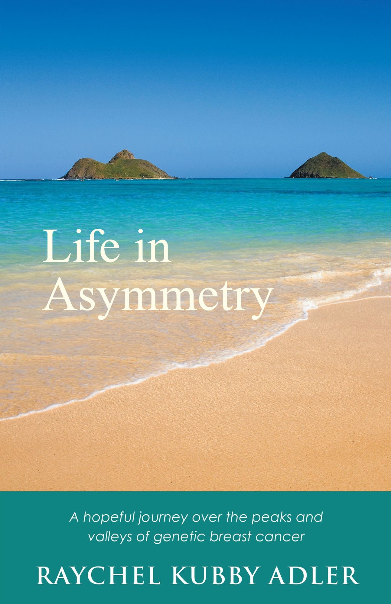 Life in Asymmetry: A Hopeful Journey over the Peaks and Valleys of Genetic Breast Cancer.
