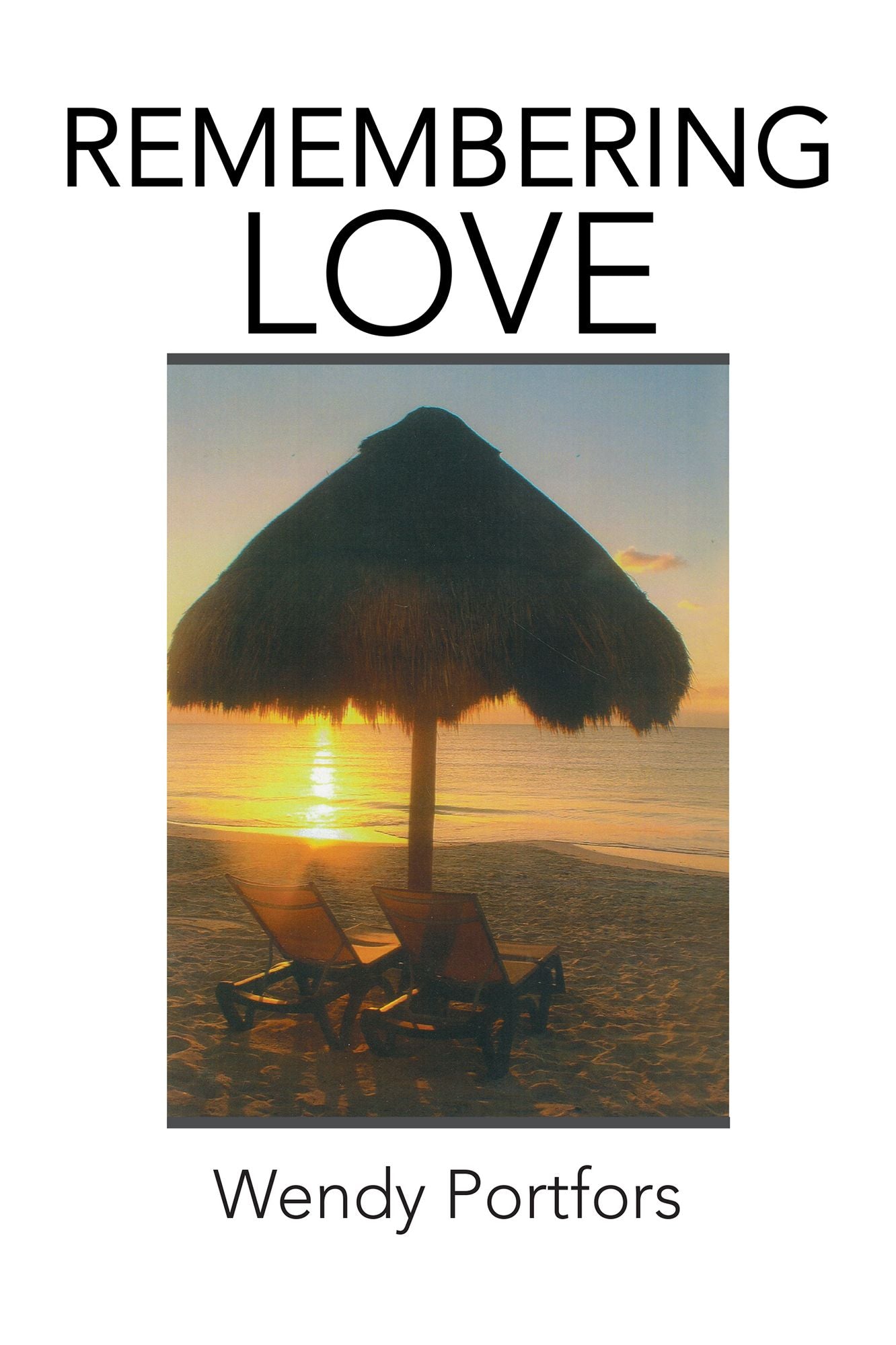Remembering Love