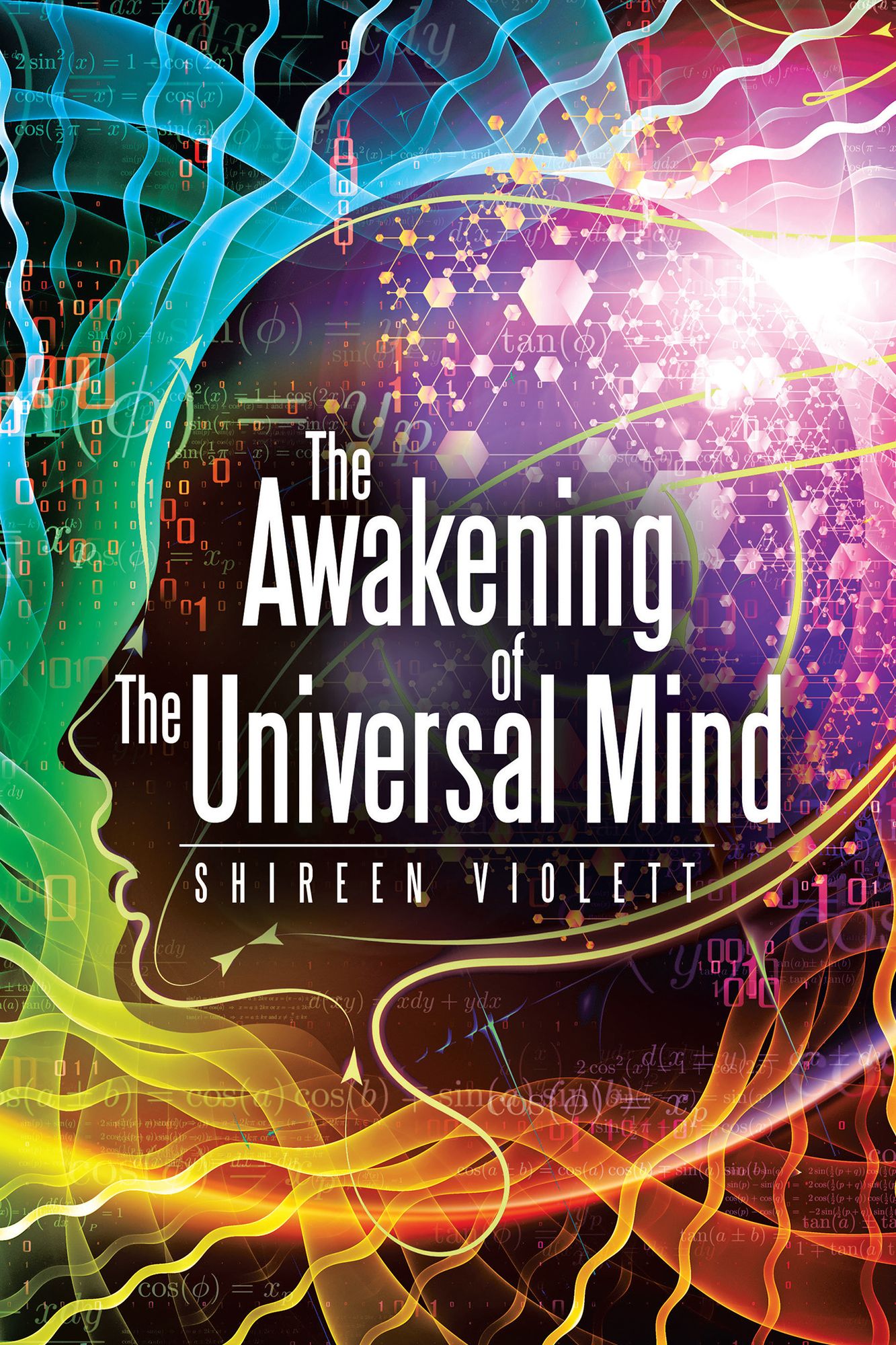 The Awakening of the Universal Mind