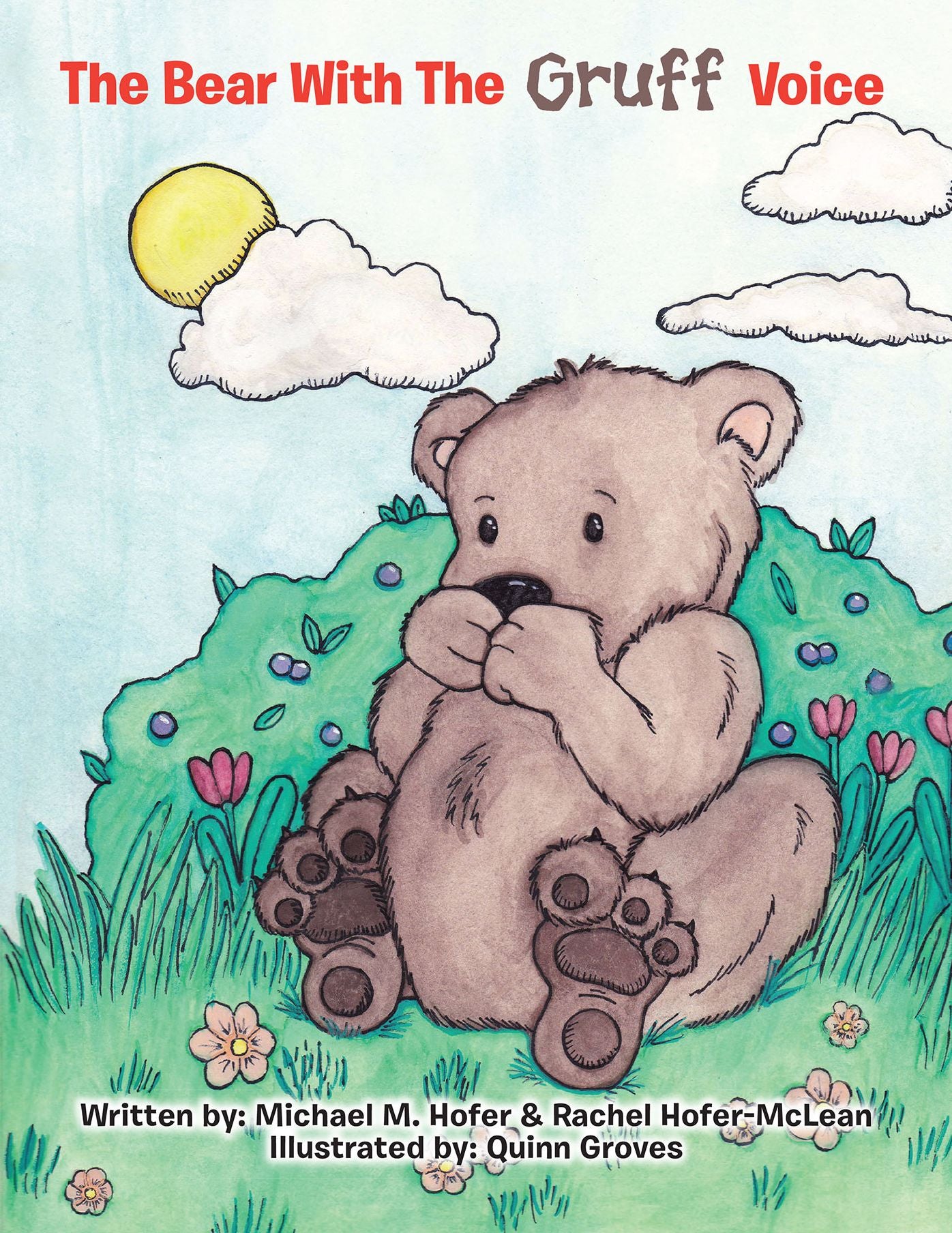 The Bear with the Gruff Voice