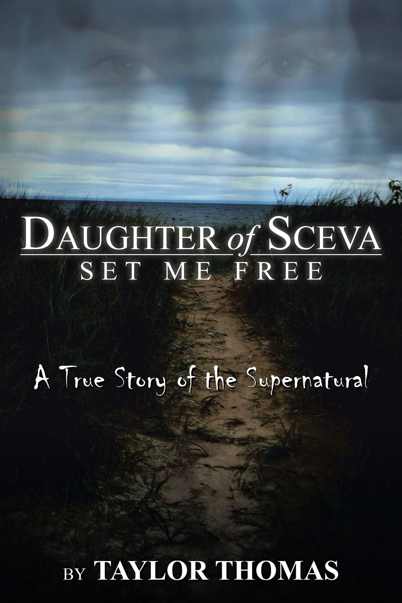 Daughter of Sceva: Set Me Free