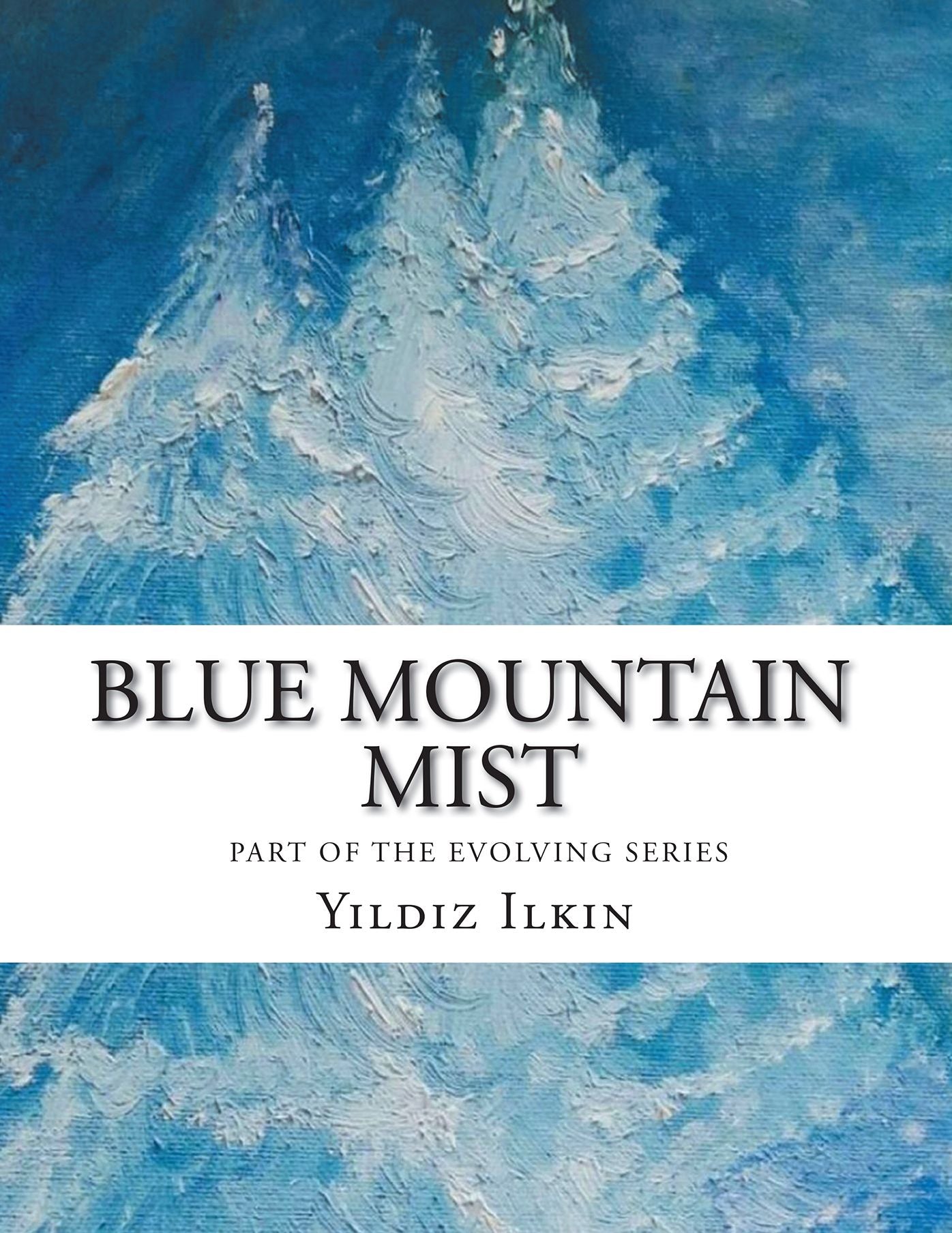 Blue Mountain Mist: Let's Evolve