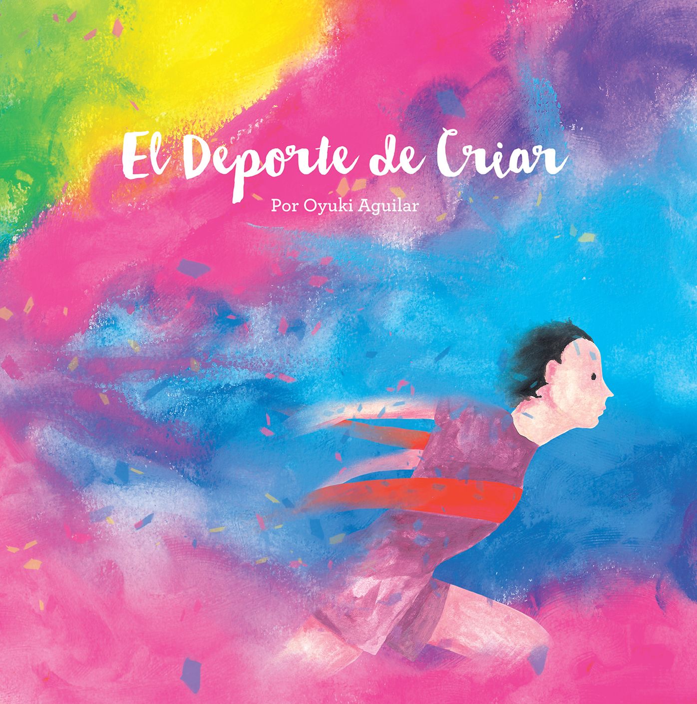 El deporte de criar: Un librito lindo de arte y reflexiones