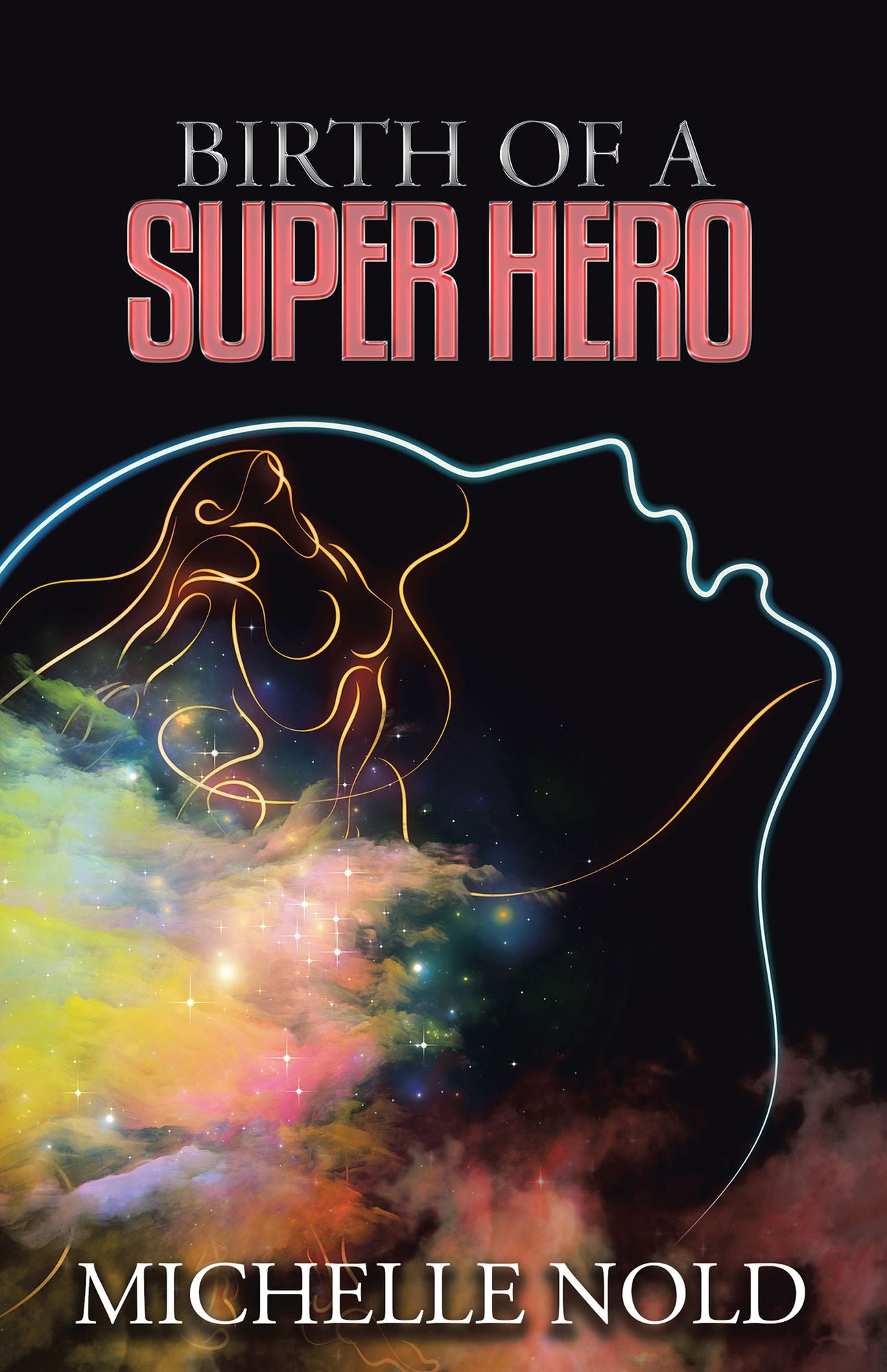 Birth of a Superhero