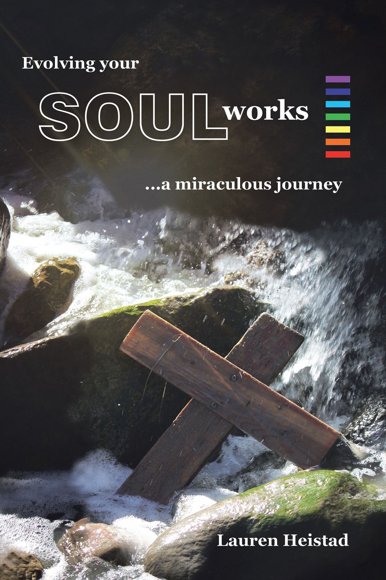 Evolving Your Soulworks: A Miraculous Journey