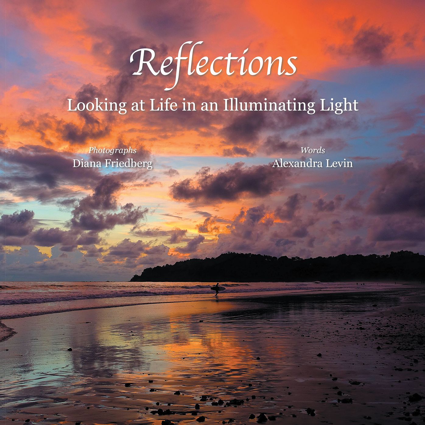 Reflections: Looking at Life in an Illuminating Light