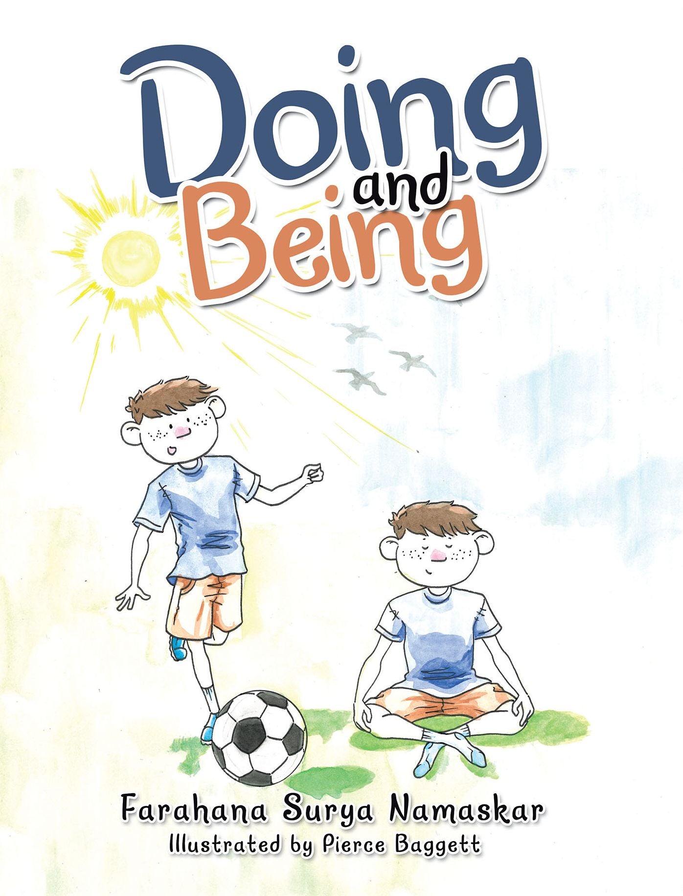 Doing and Being