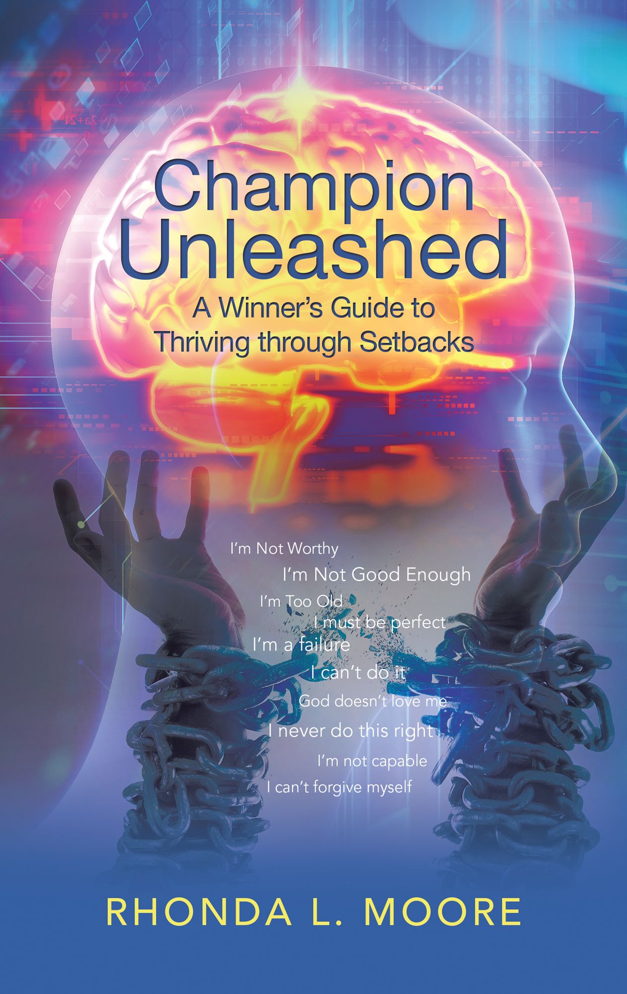 Champion Unleashed: A Winner's Guide to Thriving Through Setbacks