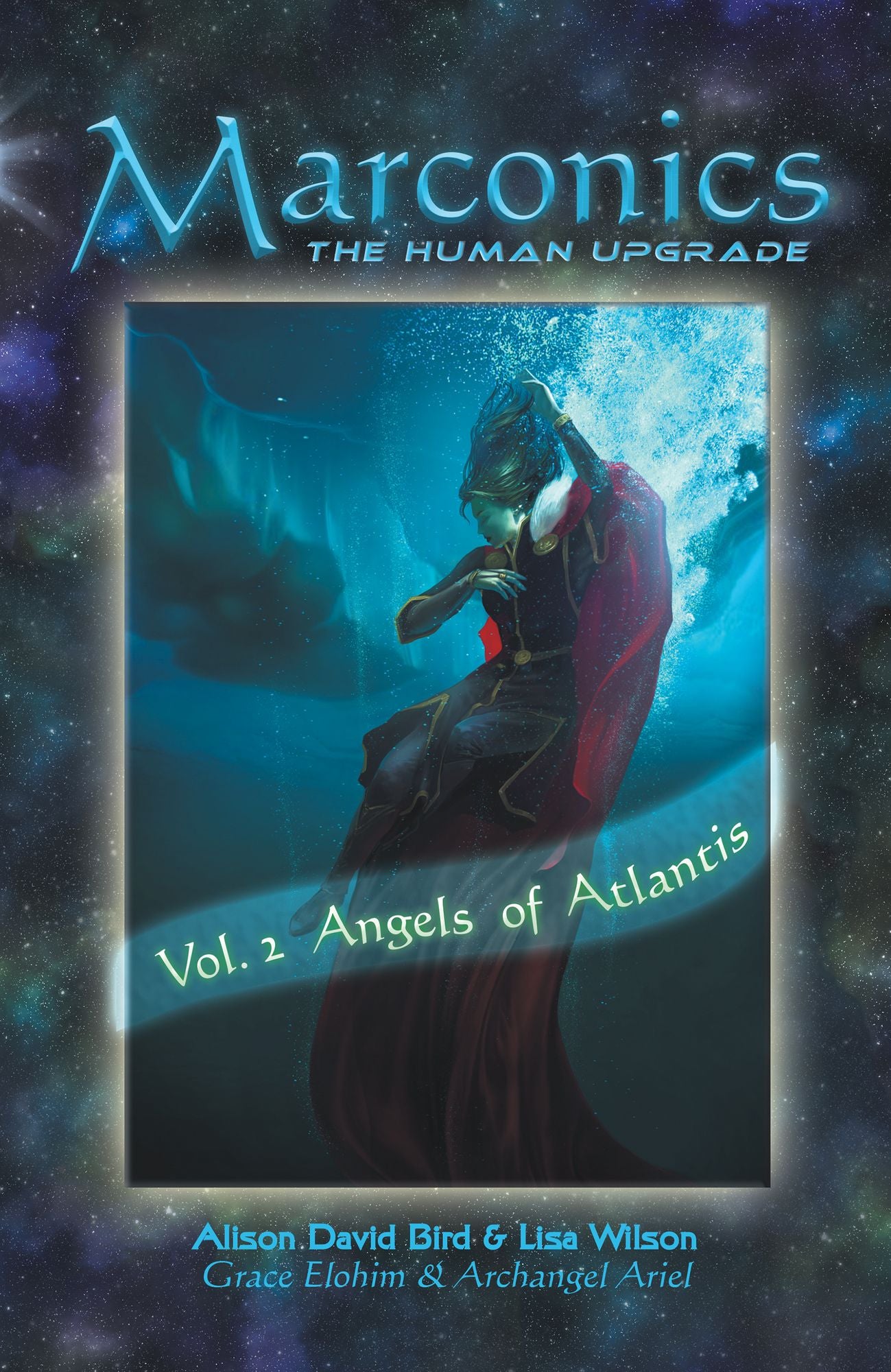 Marconics: Vol. 2 Angels of Atlantis
