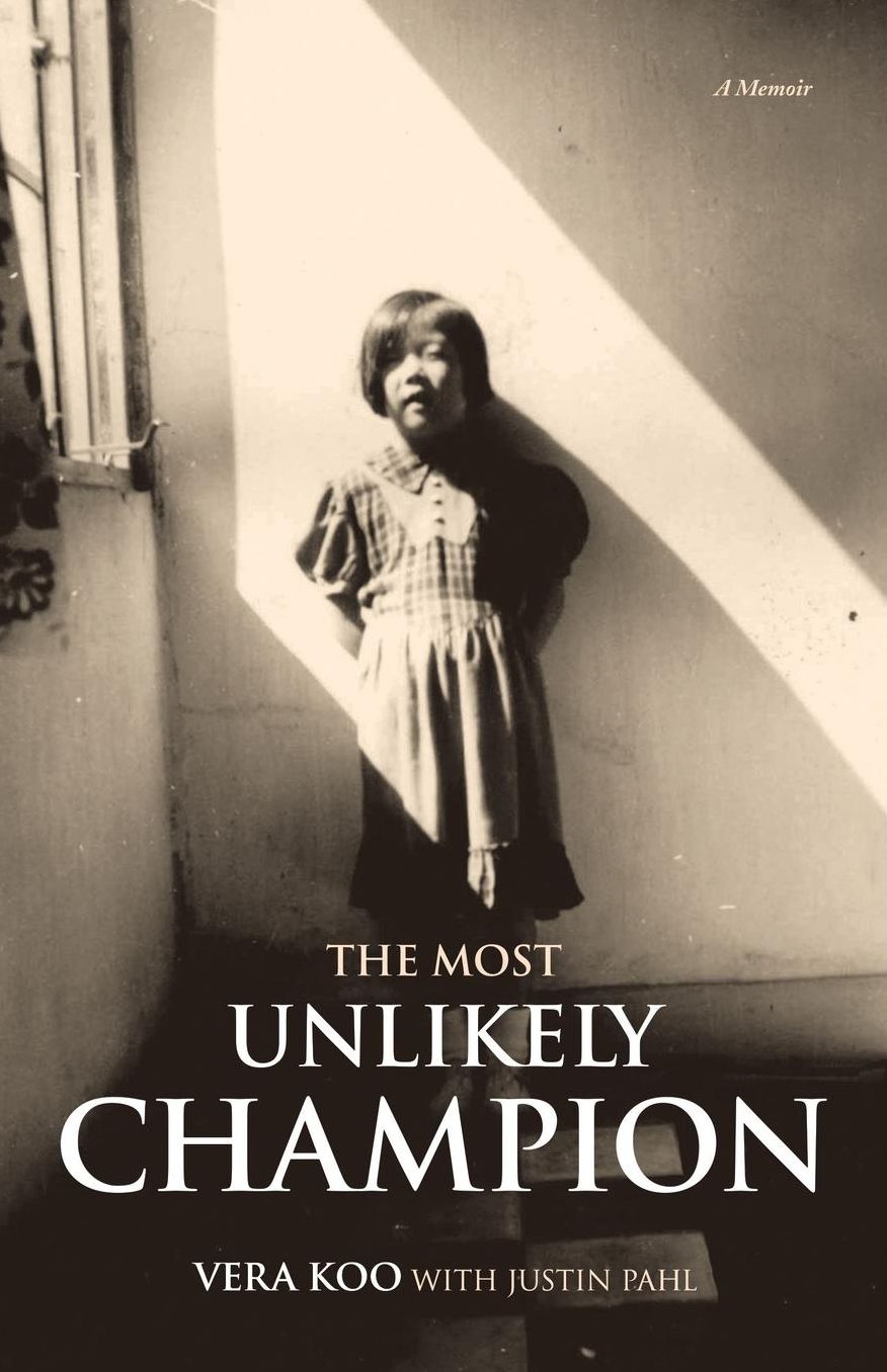The Most Unlikely Champion: A Memoir