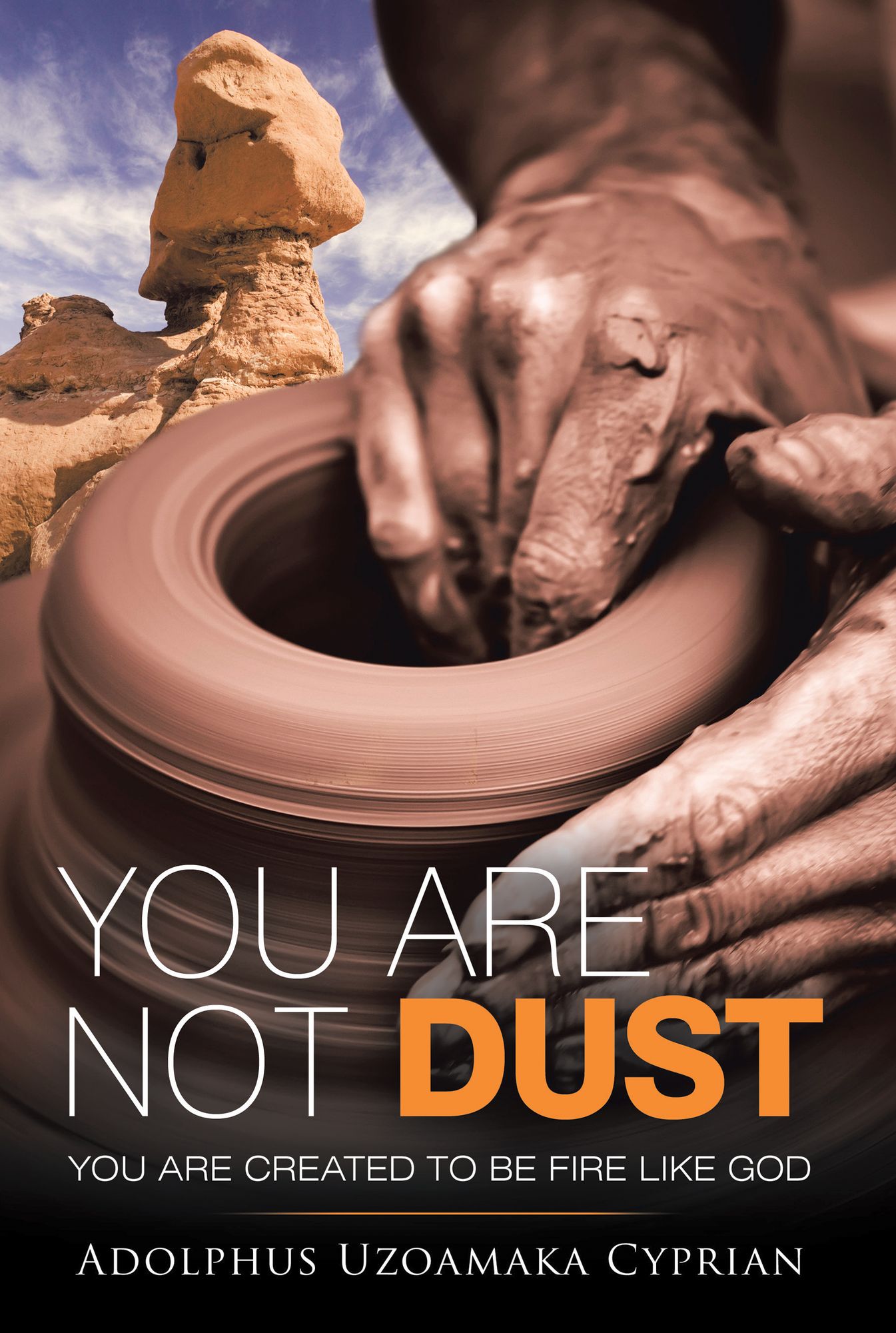 You Are Not Dust: You Are Created to Be Fire Like God
