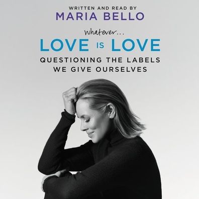 Love Is Love: Questioning the Labels We Give Ourselves