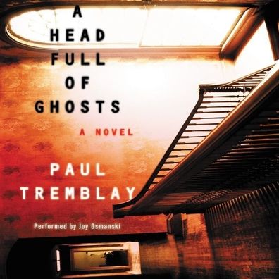 A Head Full of Ghosts