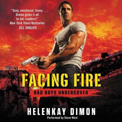 Facing Fire