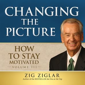 How to Stay Motivated: Changing the Picture