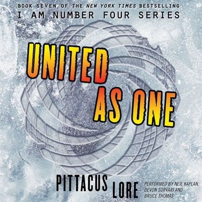 United as One (Lorien Legacies Series #7)