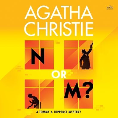 N or M?: A Tommy and Tuppence Mystery