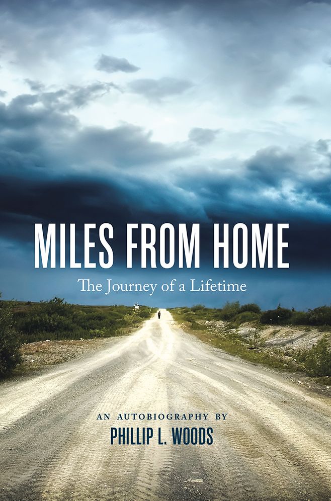 Miles From Home: The Journey of a Lifetime