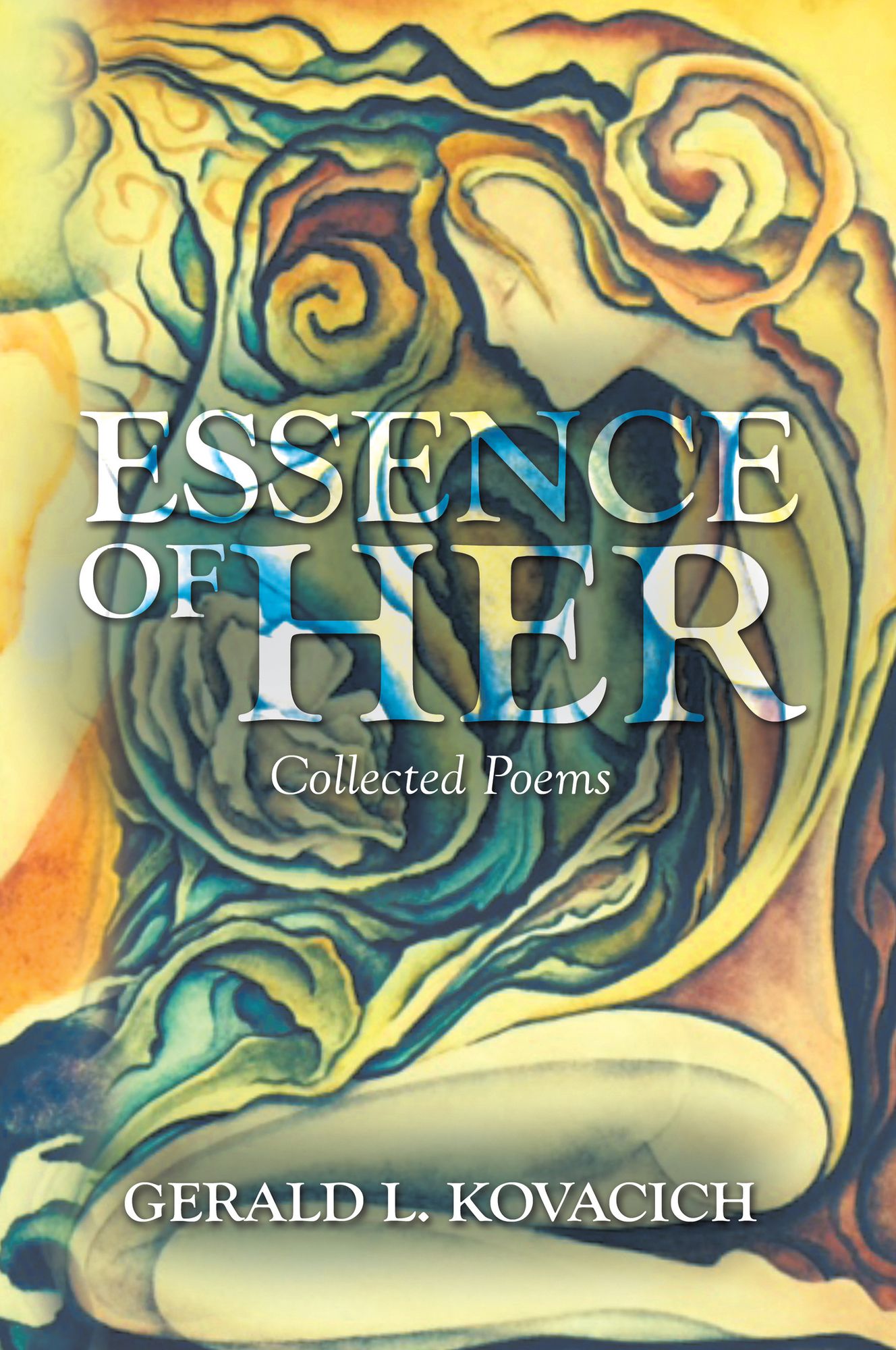Essence of Her: Collected Poems