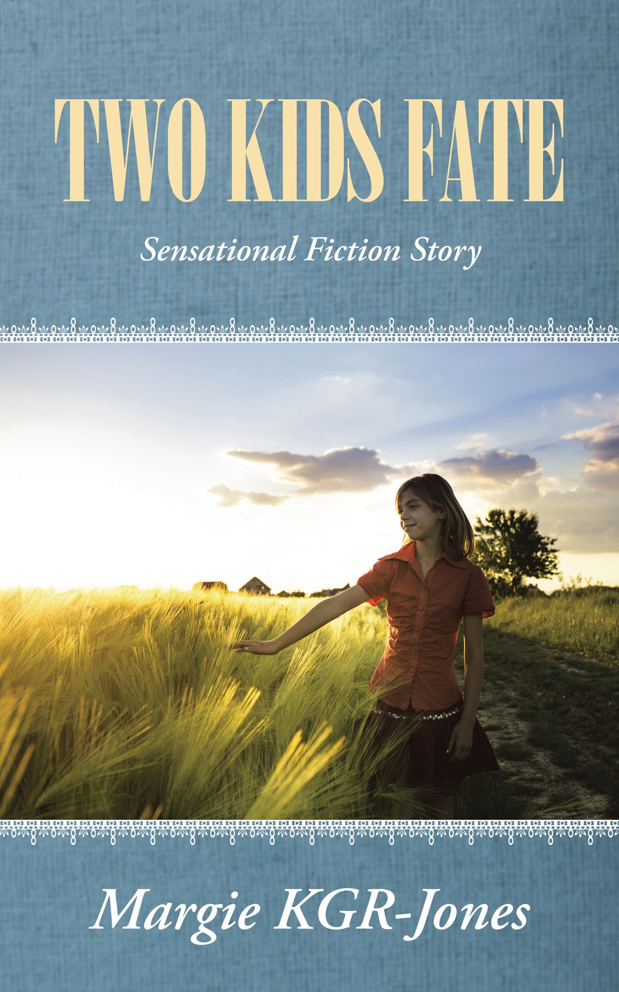 Two Kids Fate: Sensational Fiction Story