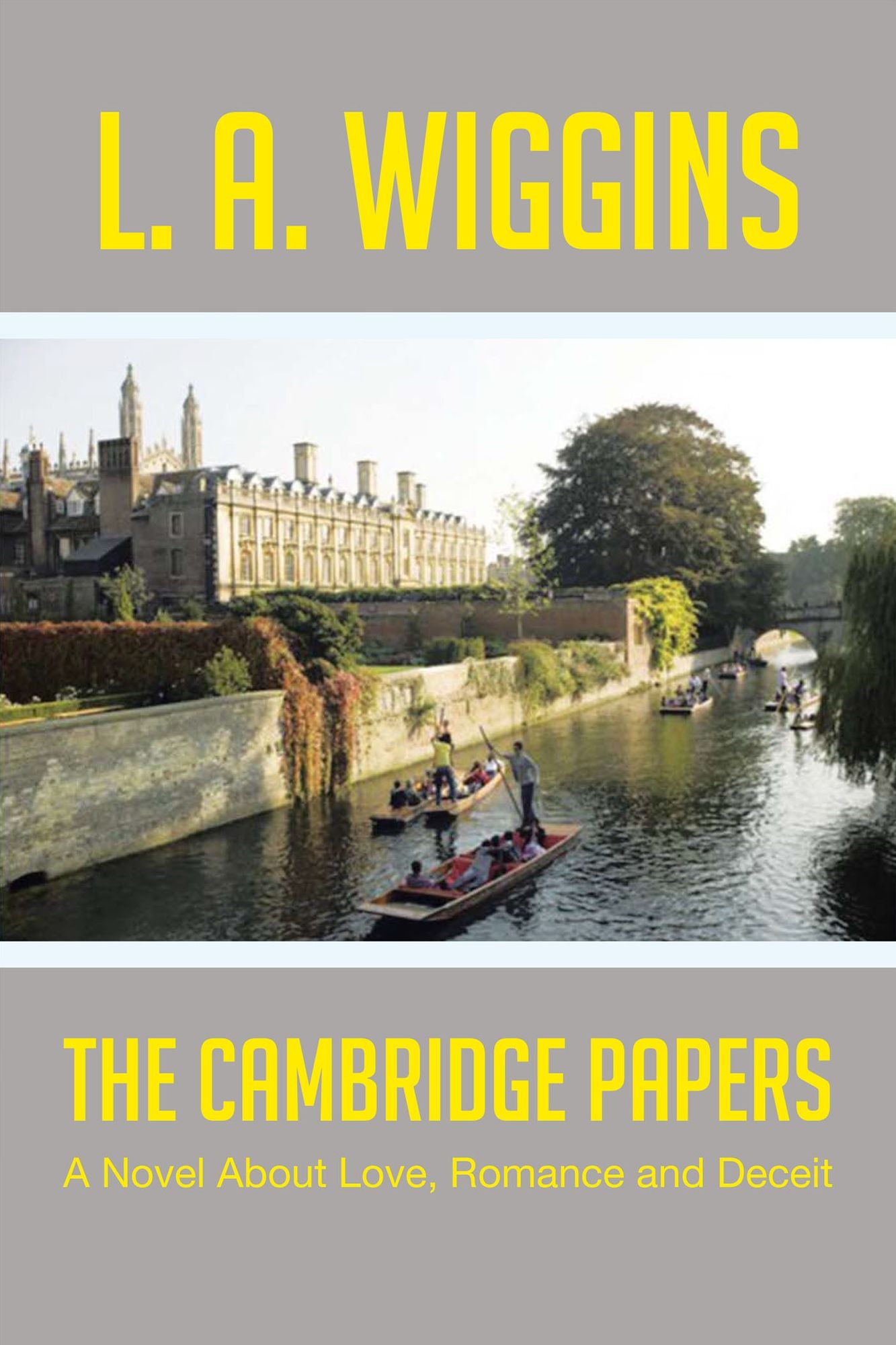 The Cambridge Papers: A Novel About Love, Romance and Deceit