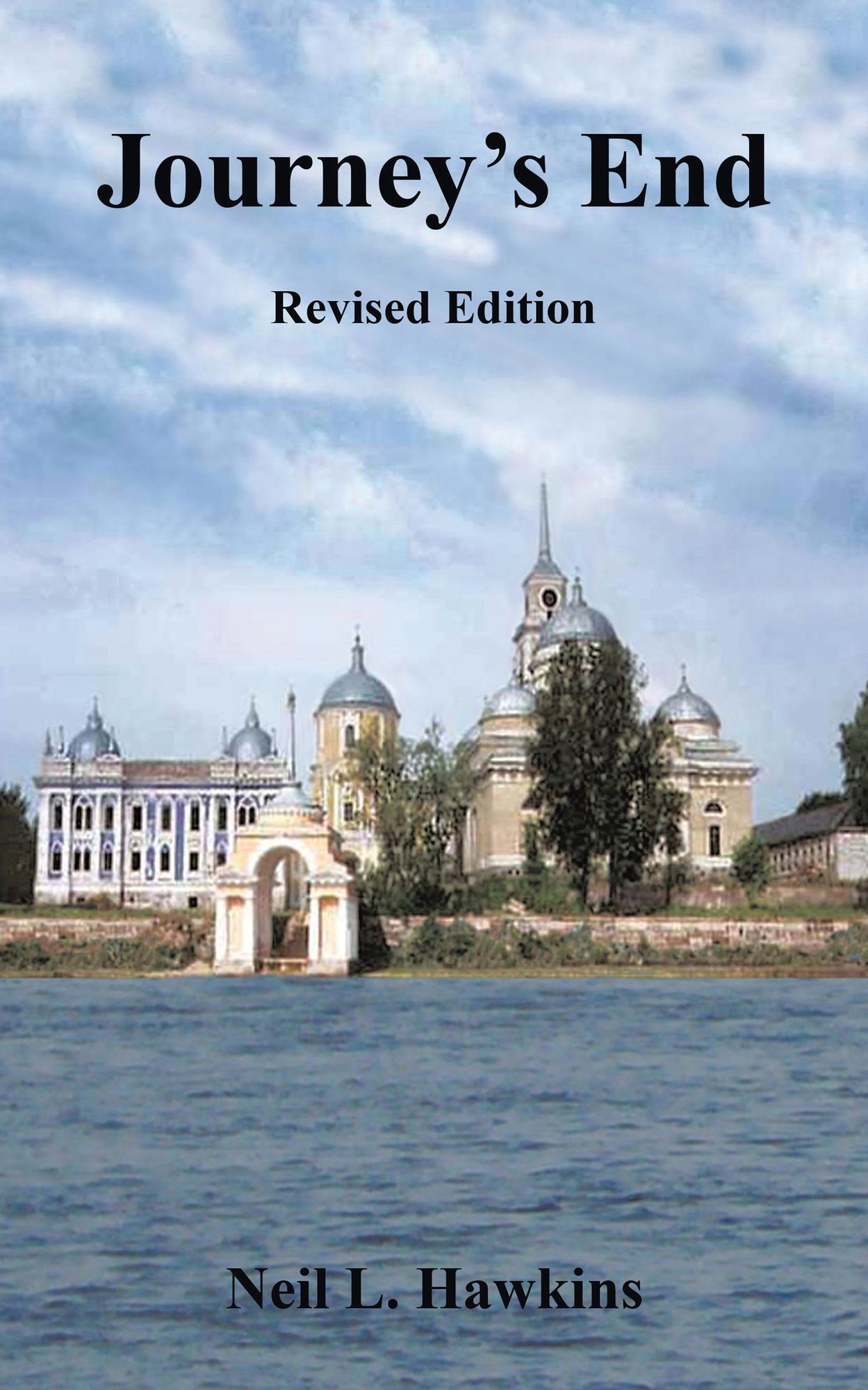 Journey's End: Revised Edition