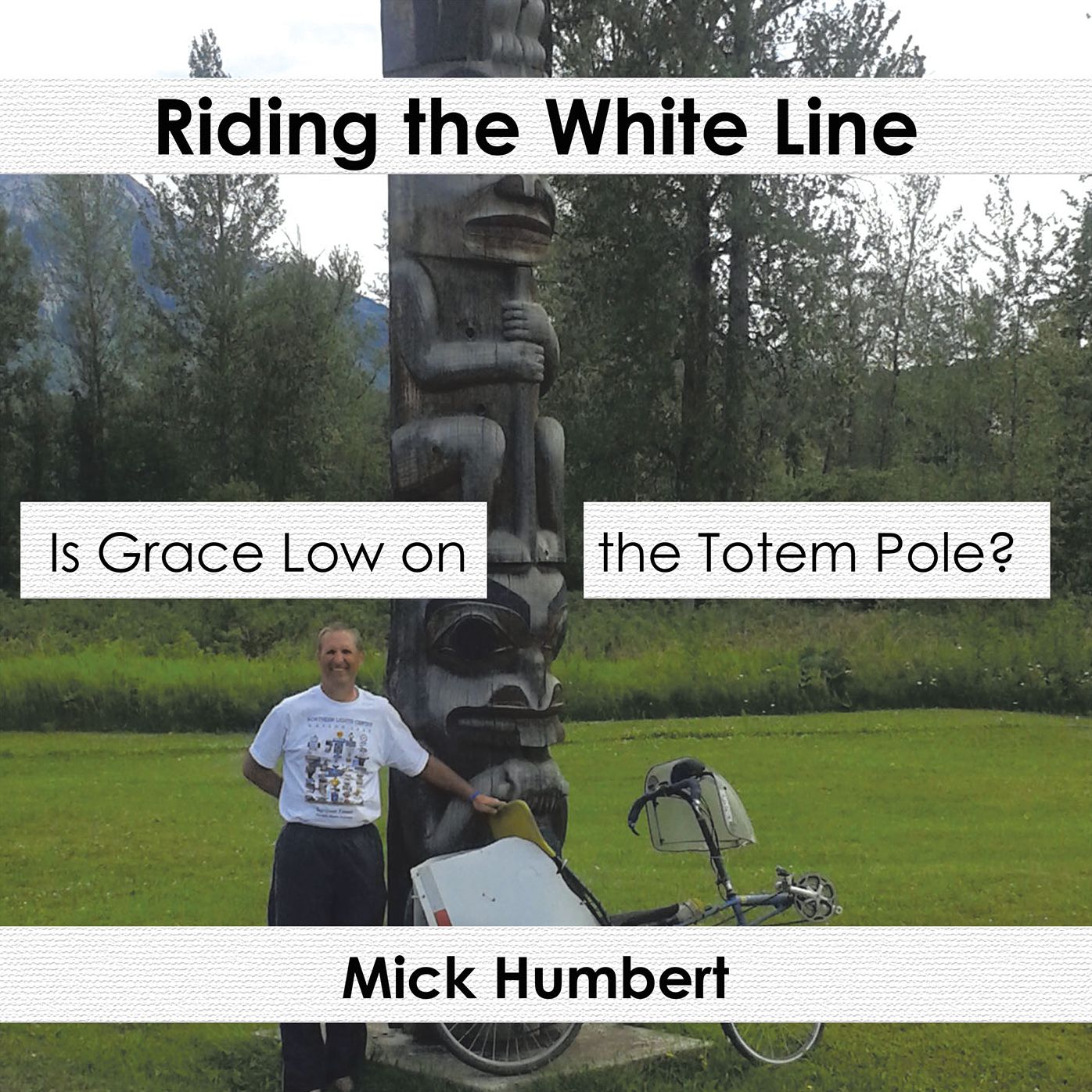 Riding the White Line: Is Grace Low on the Totem Pole?
