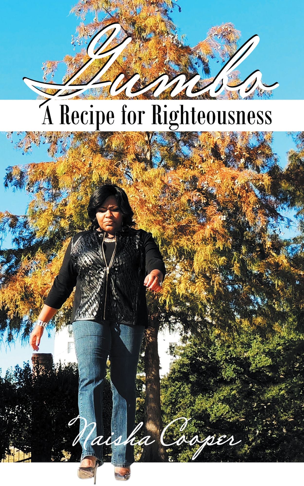 Gumbo: A Recipe for Righteousness