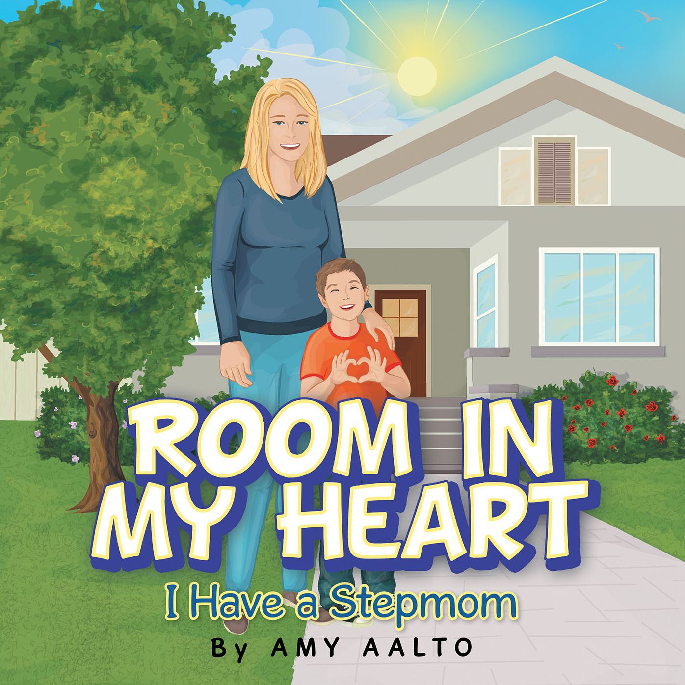 Room in My Heart: I Have a Stepmom