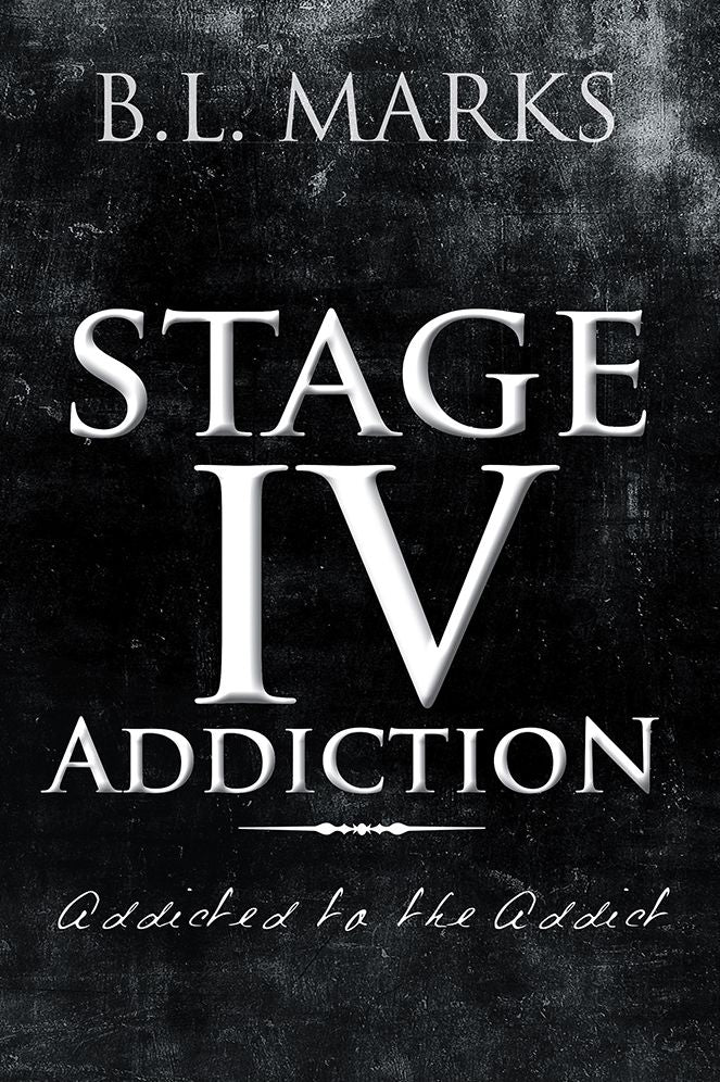 Stage IV Addiction: Addicted to the Addict