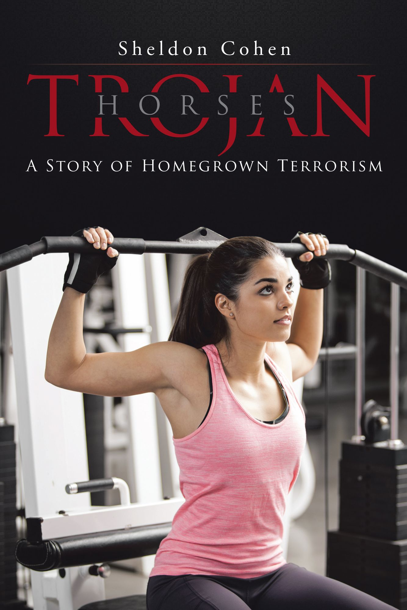 Trojan Horses: A Story of Homegrown Terrorism