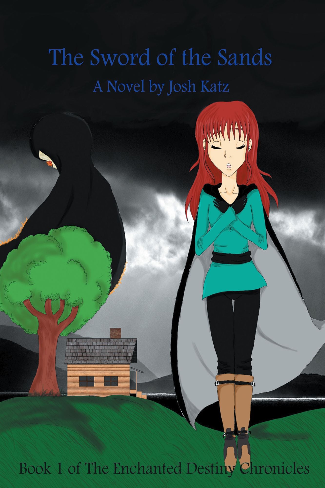 The Sword of the Sands: Book 1 of The Enchanted Destiny Chronicles