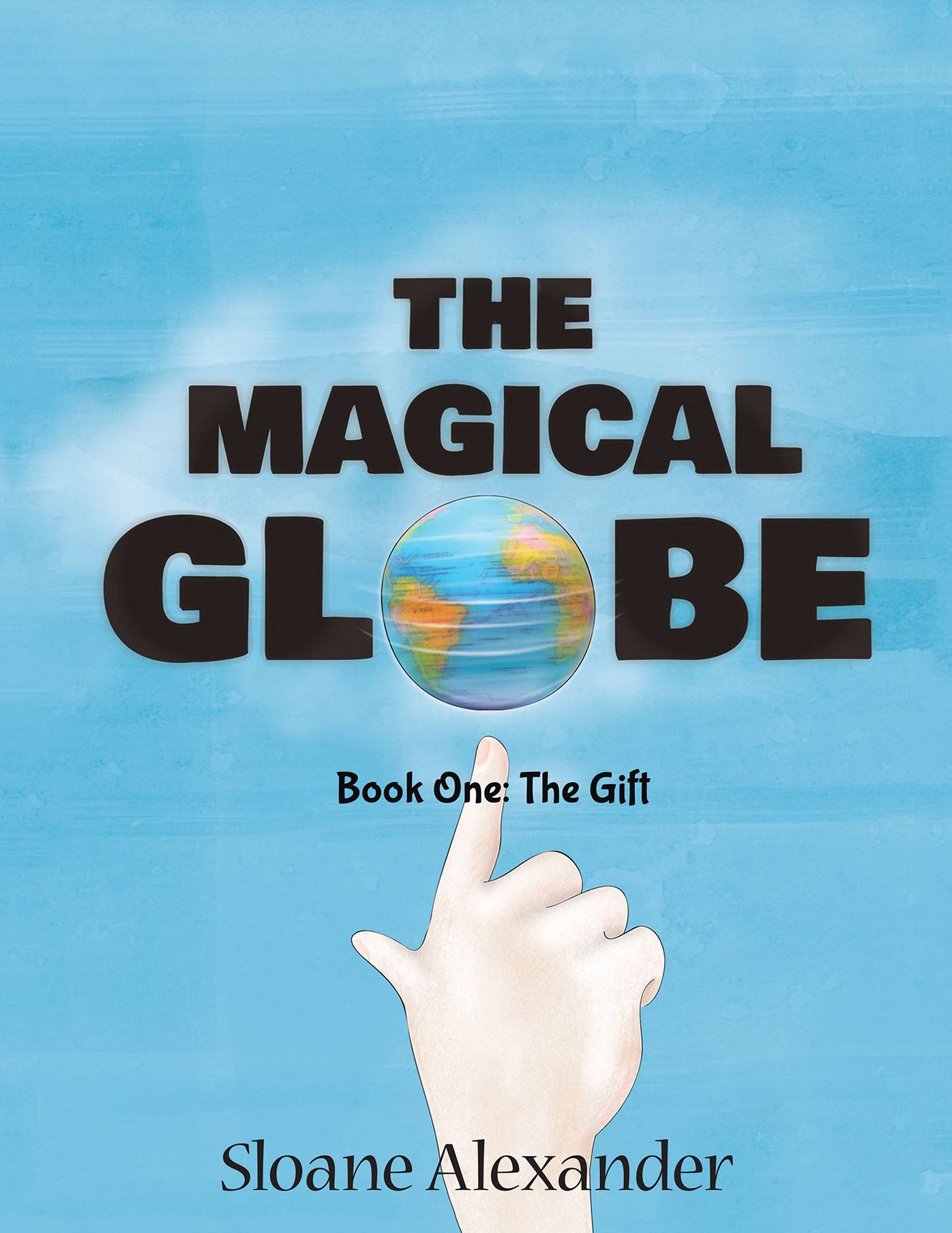 The Magical Globe: Book One: The Gift
