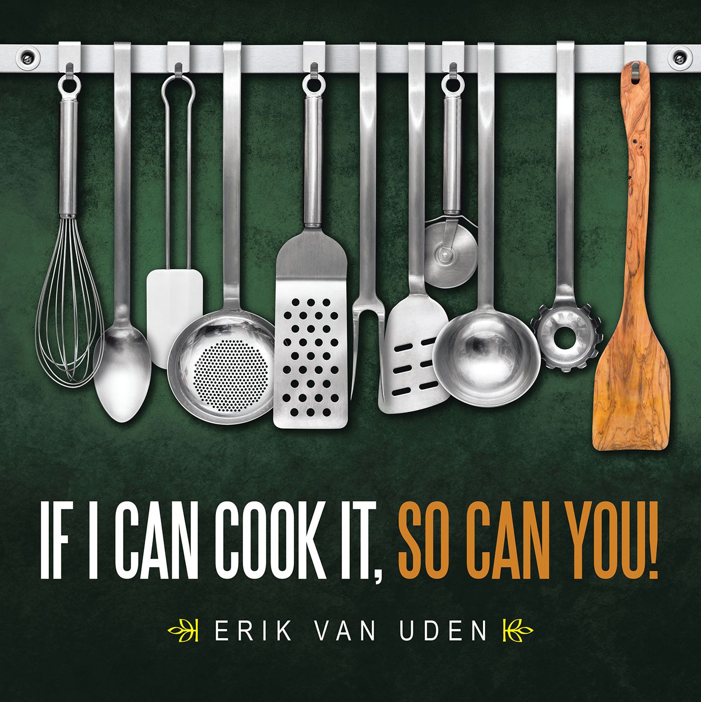 If I can cook it, so can you!