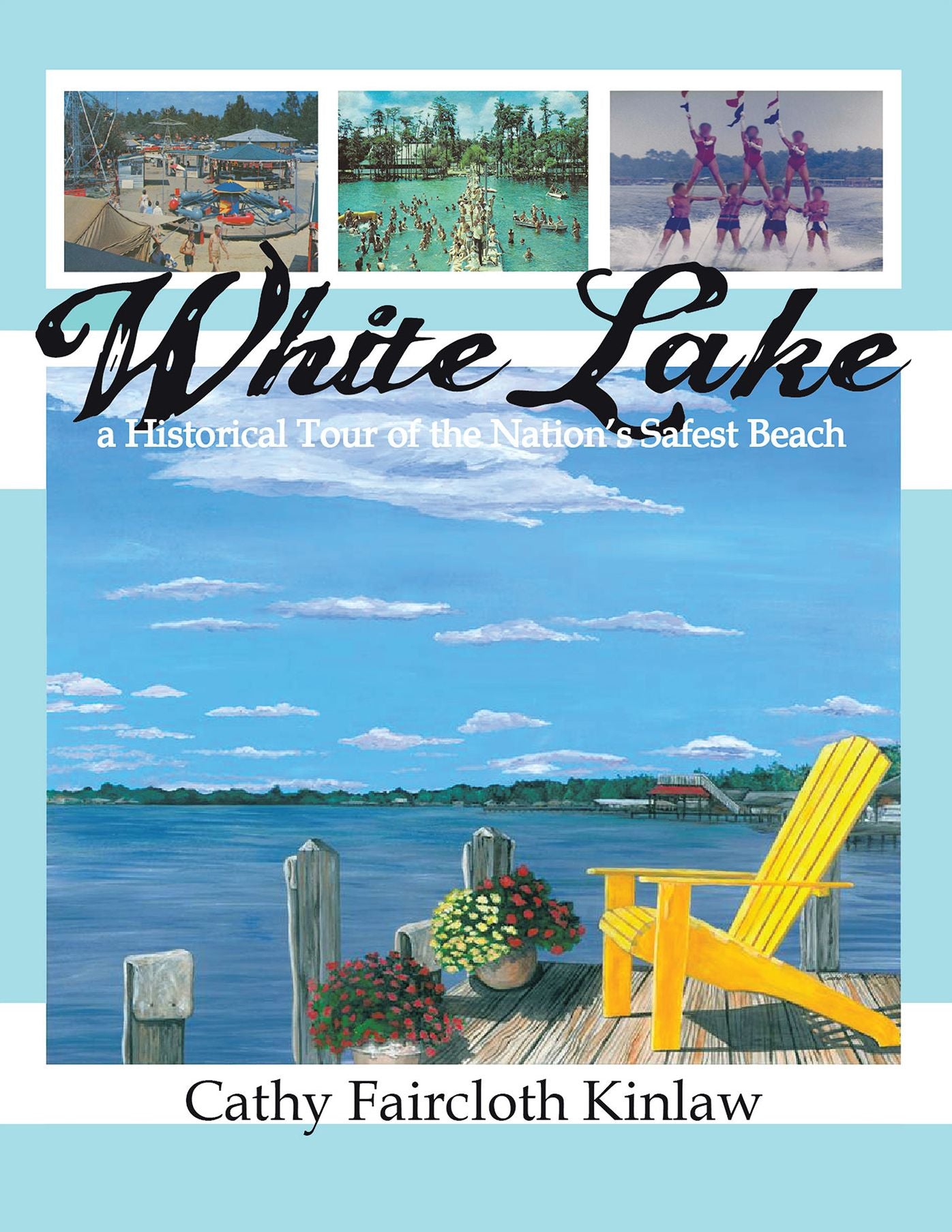 White Lake: A Historical Tour of the Nation's Safest Beach