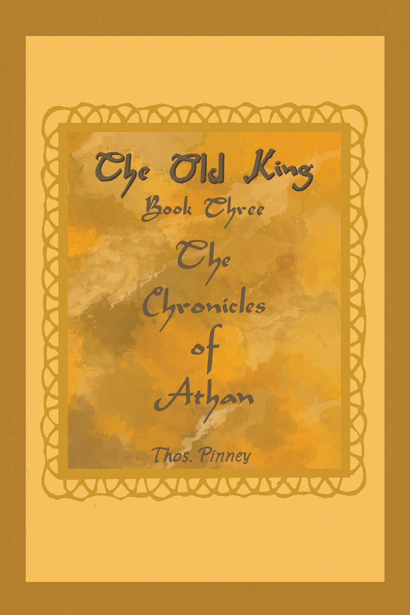 The Old King: Book Three of the Chronicles of Athan