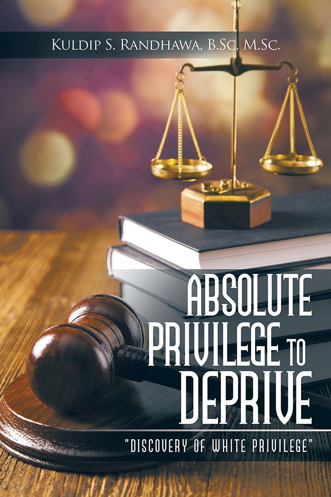 Absolute Privilege to Deprive: "discovery of white privilege"
